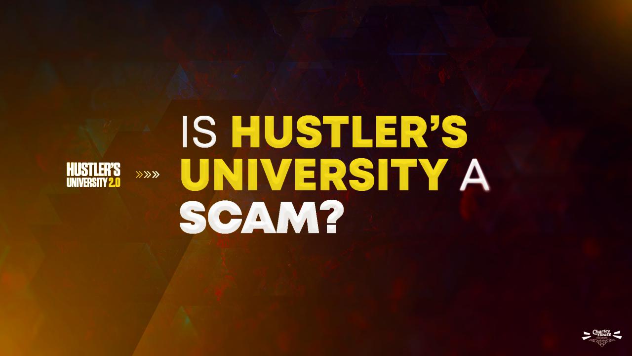 Hustlers university a scam